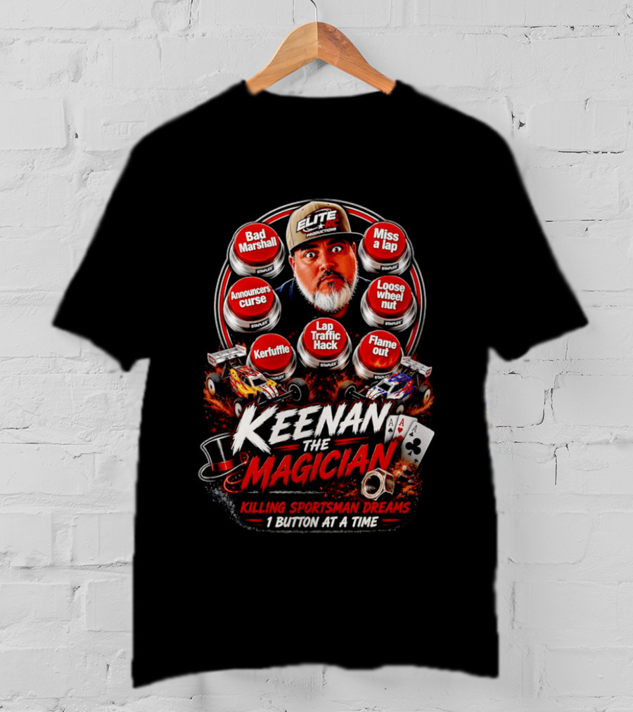 Keenan The Magician Bad Marshall Announcers Curse Lap Traffic Hack Elite RC Productions T-Shirt
