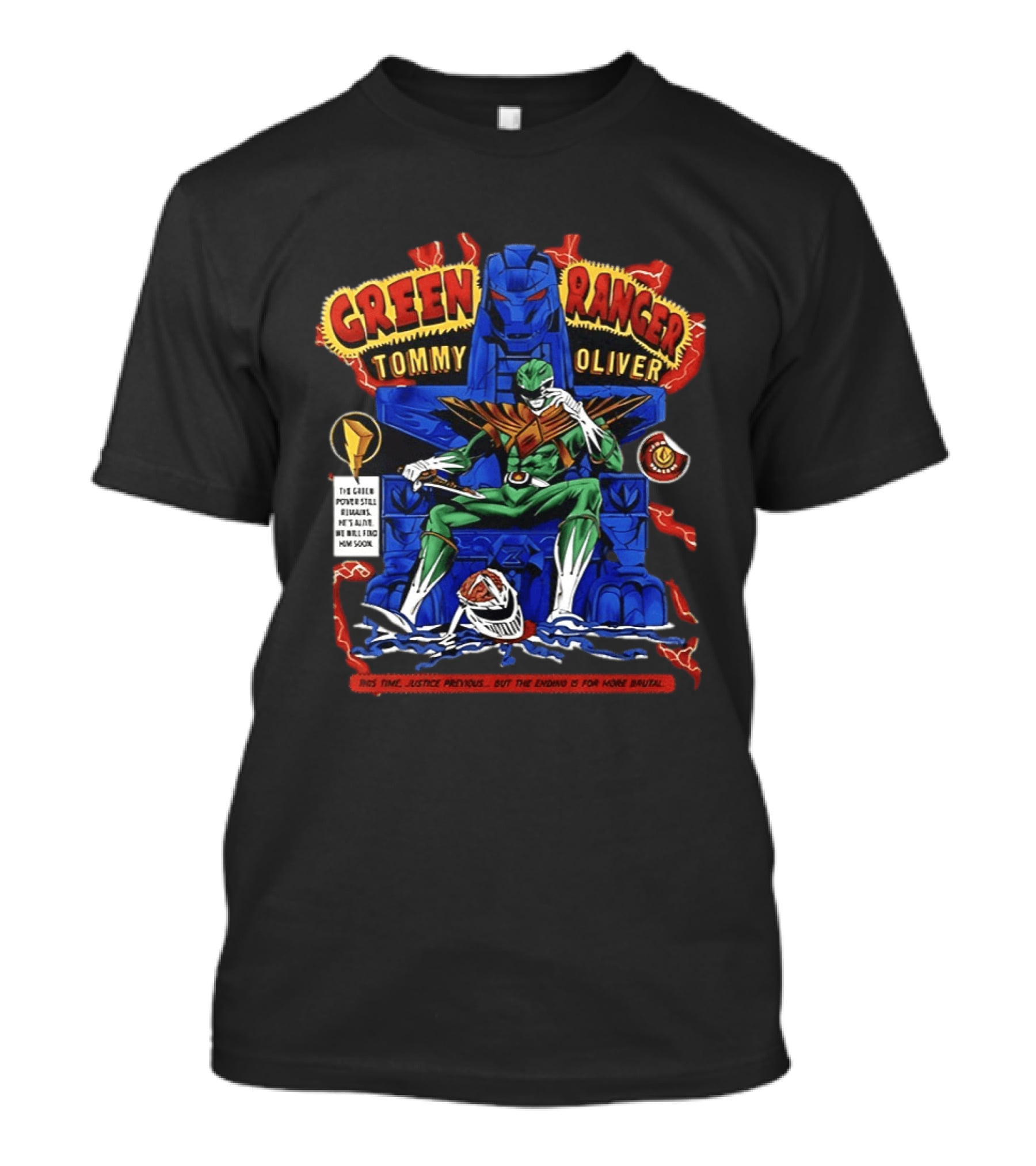 Green Ranger Tommy Oliver Power Rangers The Green Power Still Prevails T-Shirt