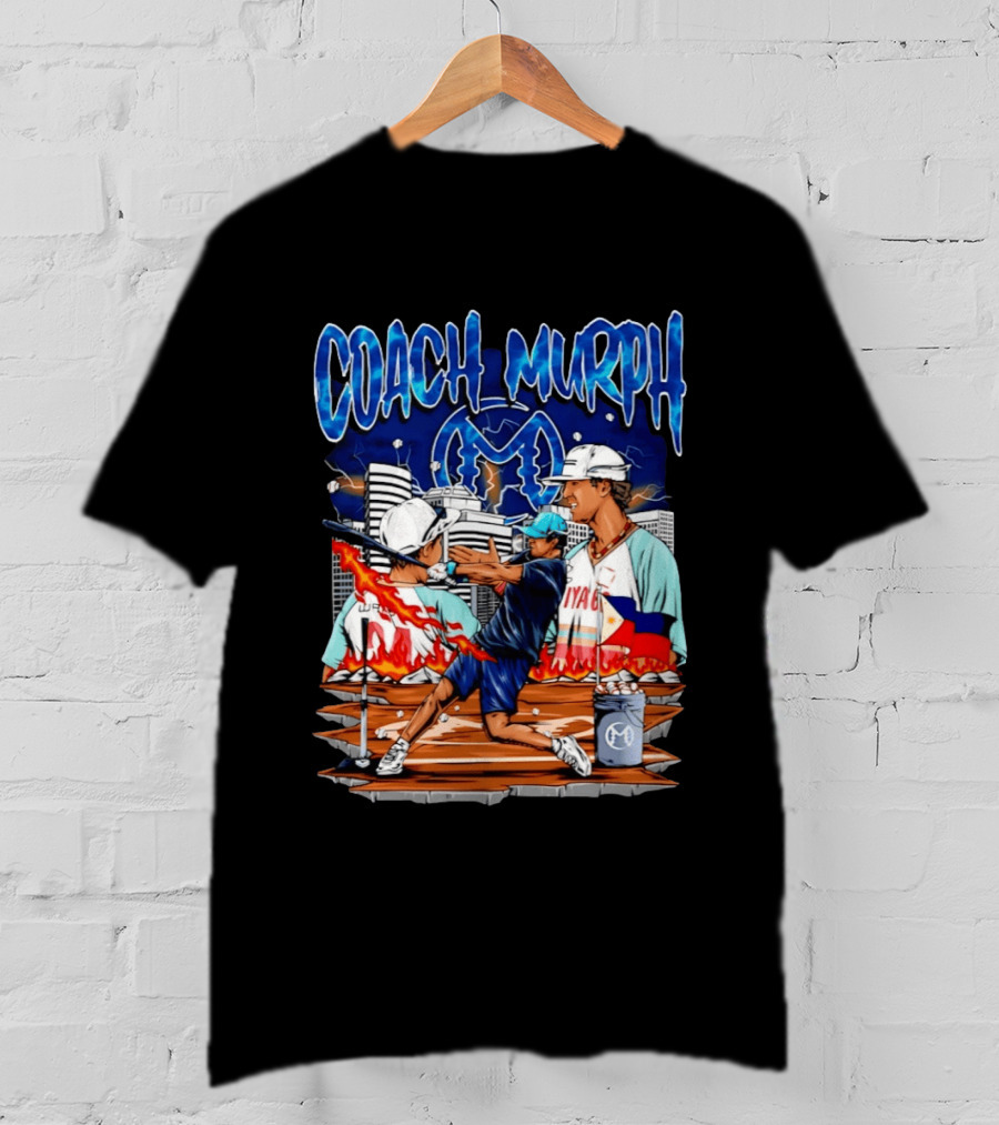 Coach Murph Baseball Training Batting Practice Urban City Flames Philippine Flag T-Shirt