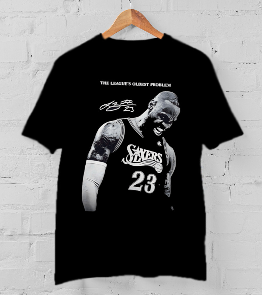 The League's Oldest Problem LeBron James Sixers 23 T-Shirt