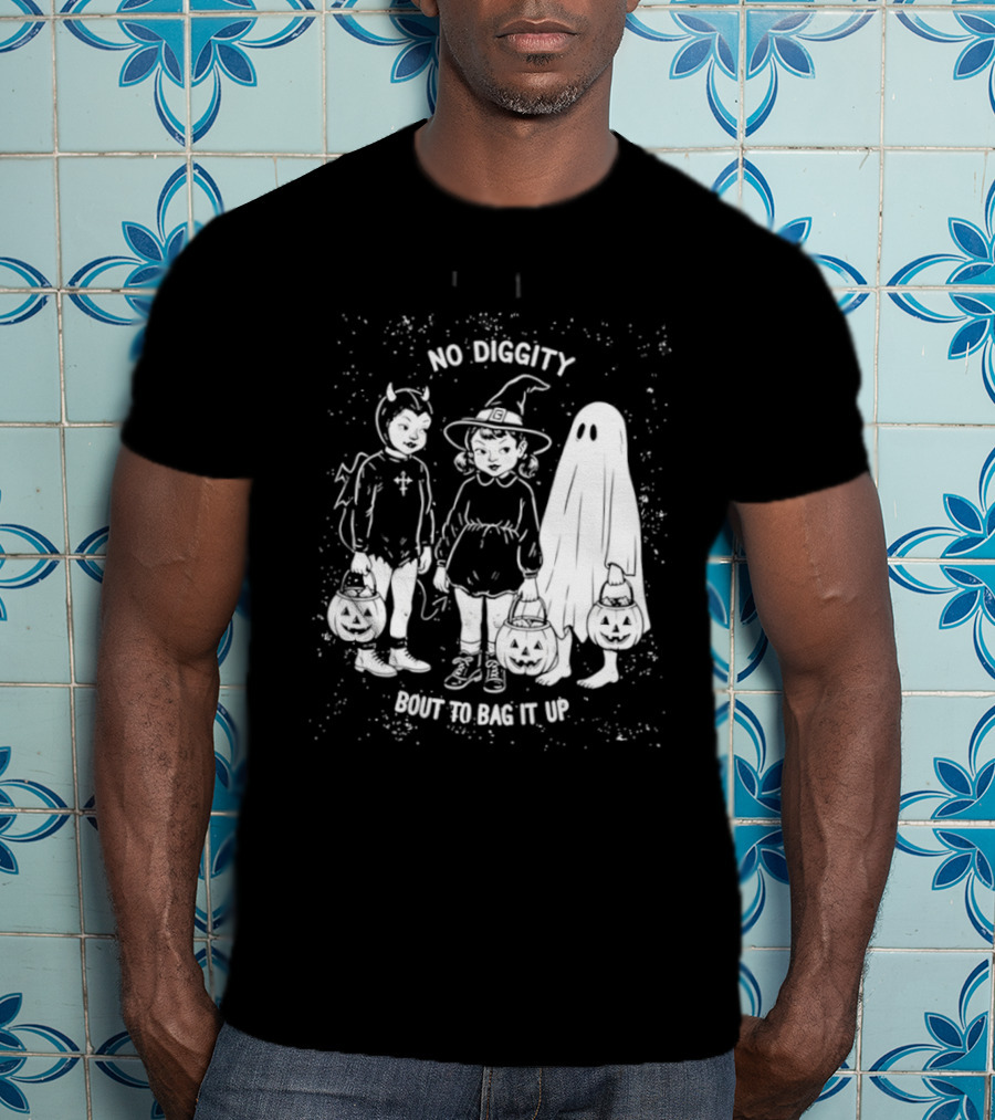 No Diggity Bout To Bag It Up Halloween Ghost Witch Devil Kids Spooky Season T-Shirt