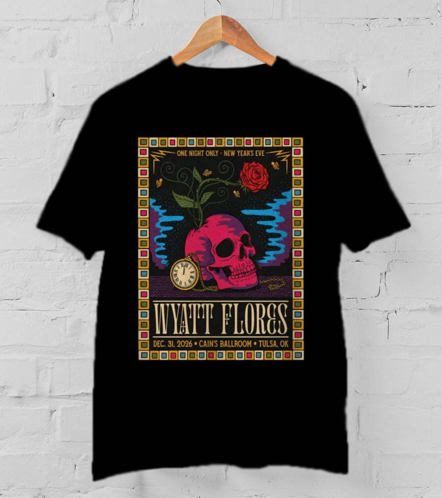 Wyatt Flores New Year's Eve Concert 2026 Cain's Ballroom Tulsa OK T-Shirt