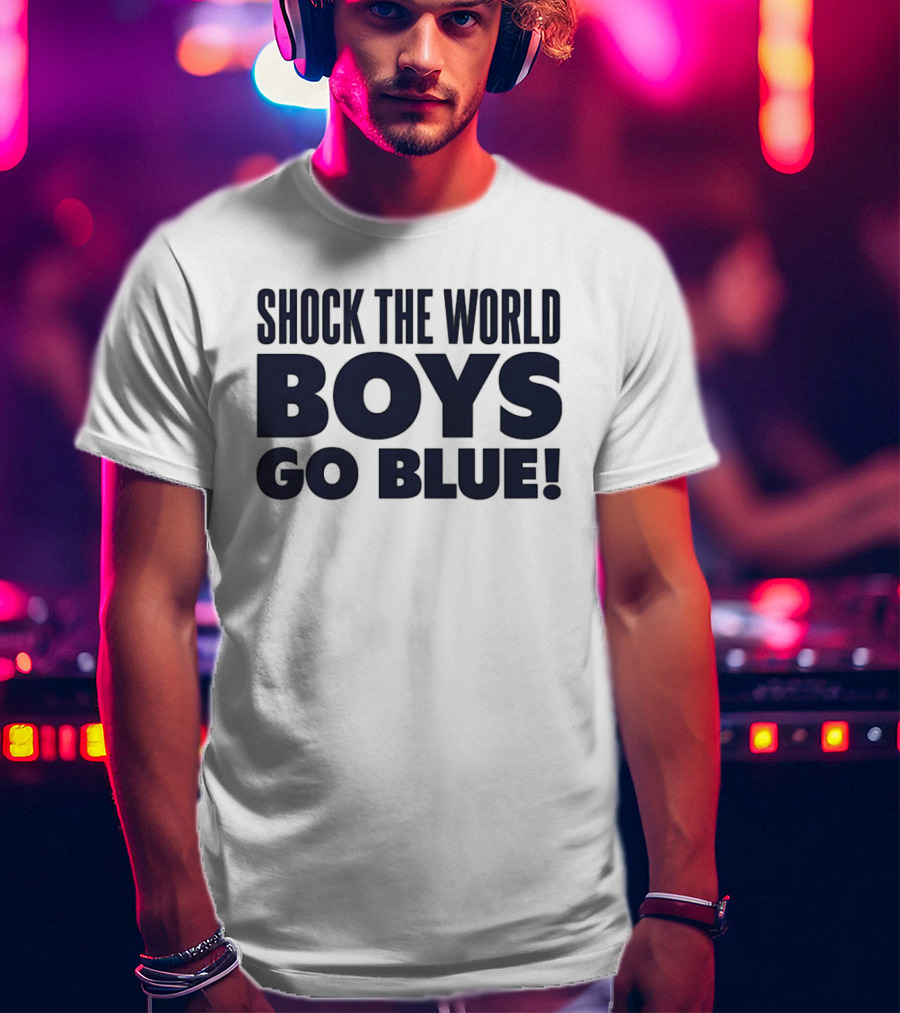 Shock The World Michigan Men's Basketball Boys Go Blue T-Shirt