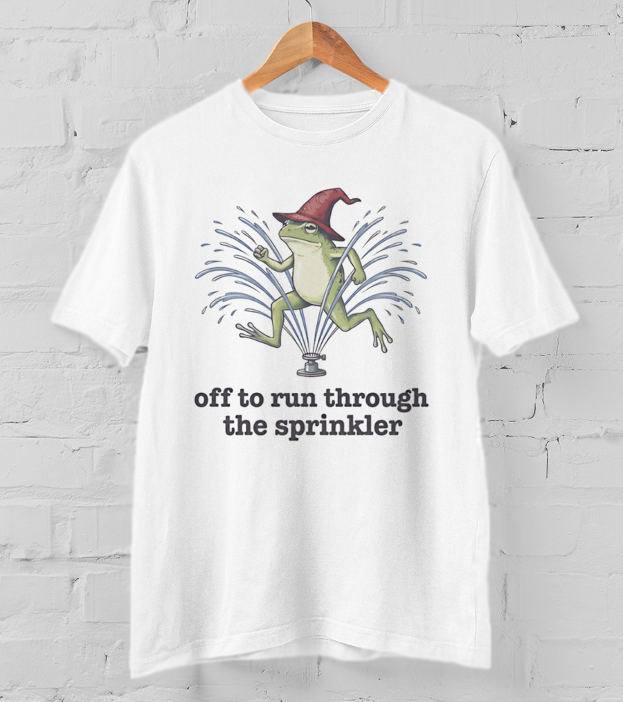 Off To Run Through The Sprinkler Wizard Frog T-Shirt