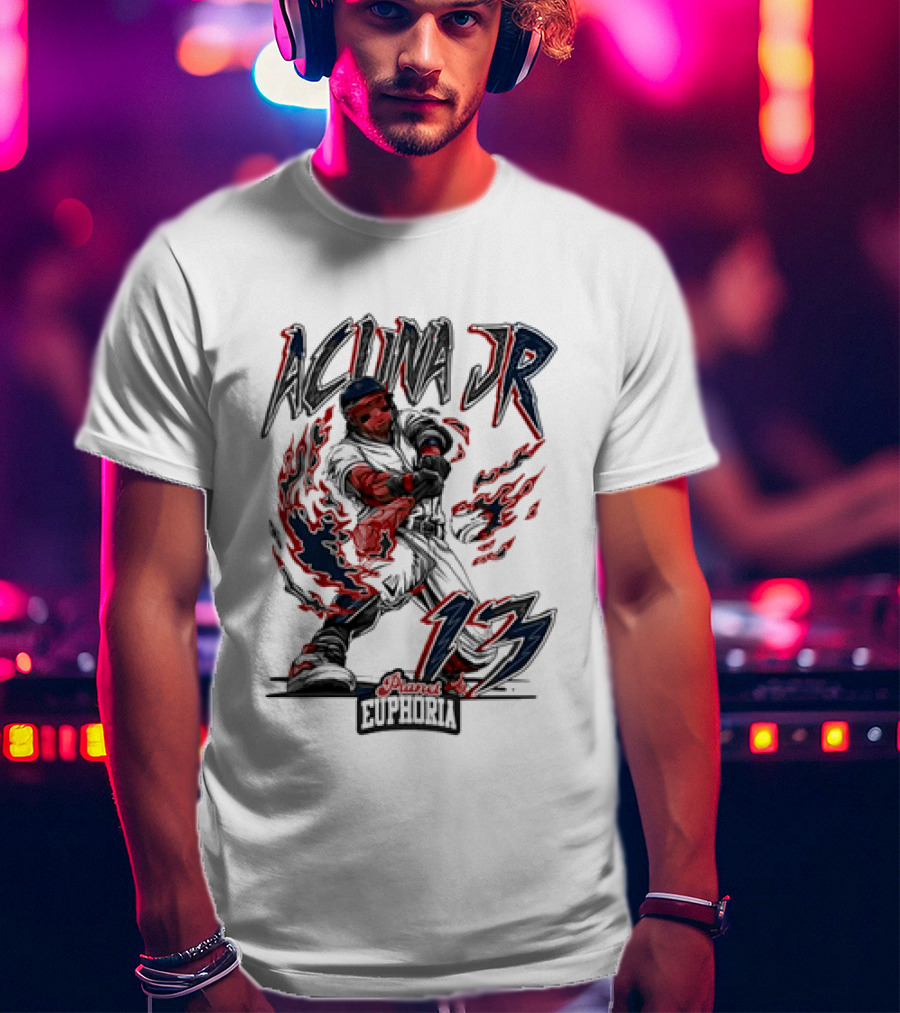 Acuna Jr 13 Euphoria Atlanta Braves T-Shirt