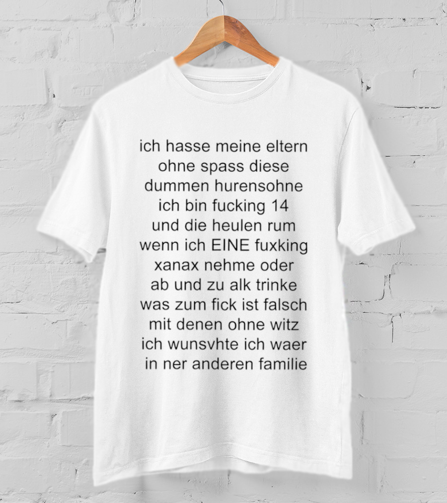 Ich Hasse Meine Eltern Ohne Spaß Ironische Aussage Über Familie Und Jugend Erfahrungen T-Shirt
