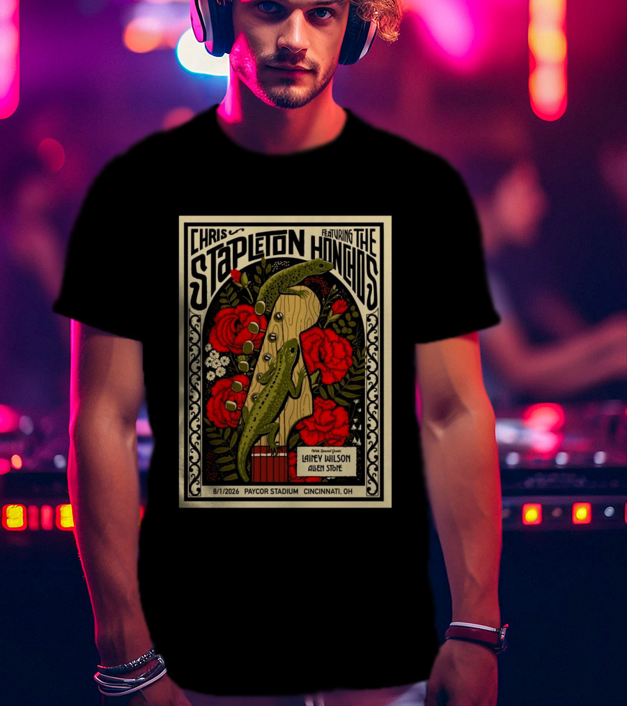 Chris Stapleton Featuring The Honchos Lainey Wilson Allen Stone Cincinnati 2026 Paycor Stadium August 1 T-Shirt