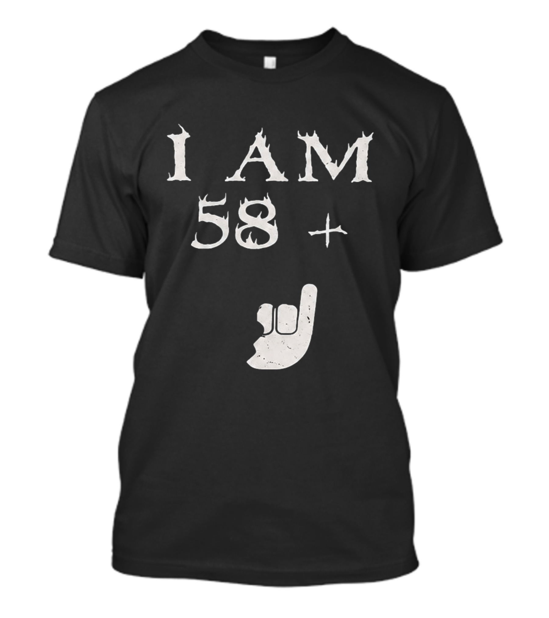 I Am 58 Plus Rock Hand Gesture T-Shirt