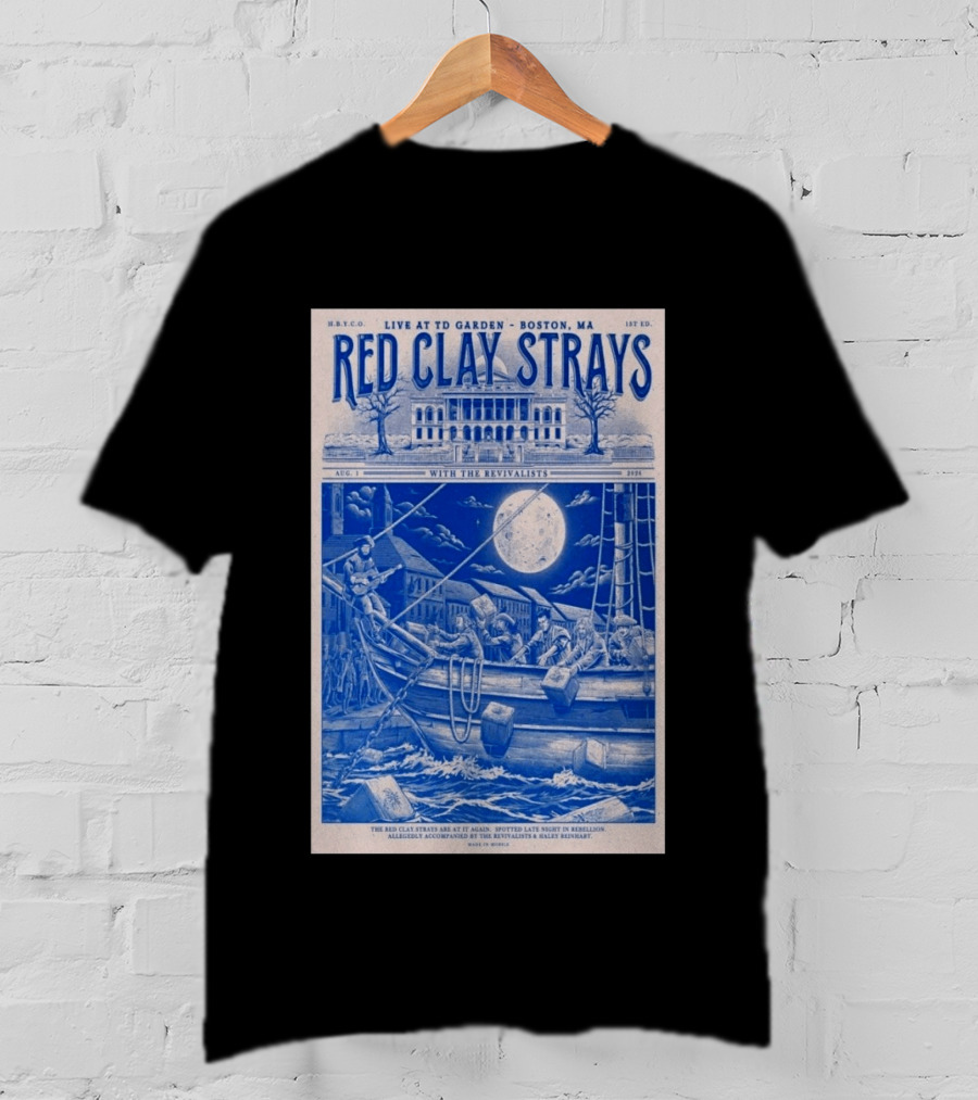 Live At TD Garden Boston MA August 1 2026 Red Clay Strays With The Revivalists T-Shirt
