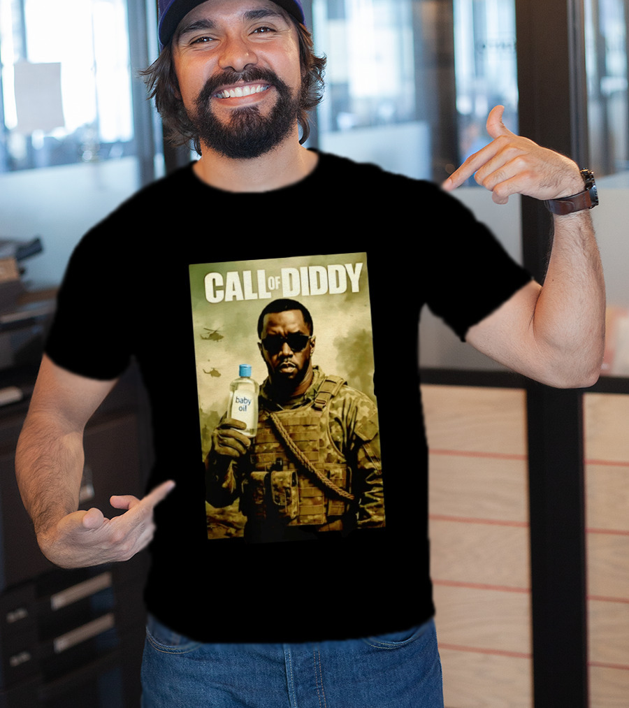 Call Of Diddy Baby Oil Military Humor T-Shirt