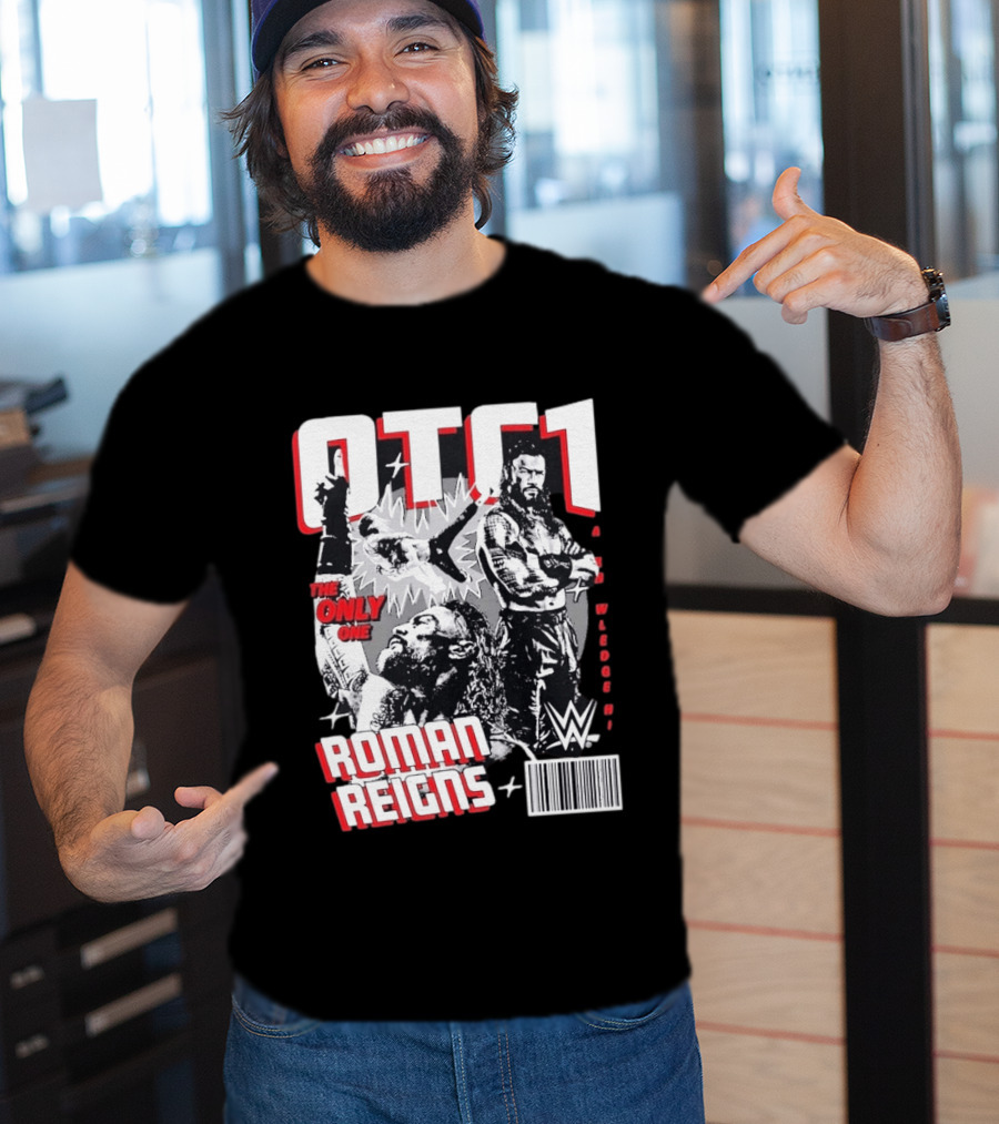 OTC1 Roman Reigns WWE The Only One Superstar T-Shirt