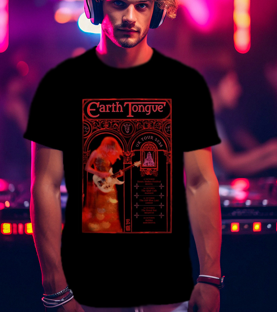 Earth Tongue UK Tour 2026 Down Stokes Festival Bristol Gilded Gothic Artistry T-Shirt