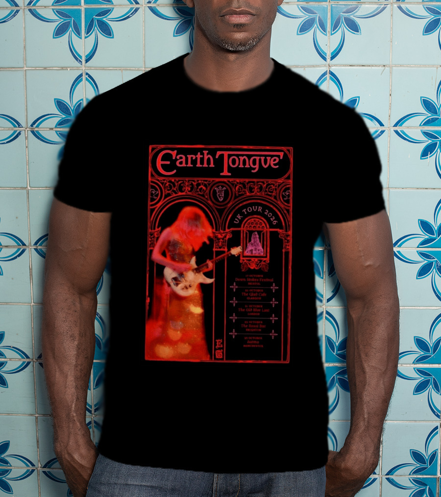 Earth Tongue UK Tour 2026 Down Stokes Festival Bristol Gilded Gothic Artistry T-Shirt