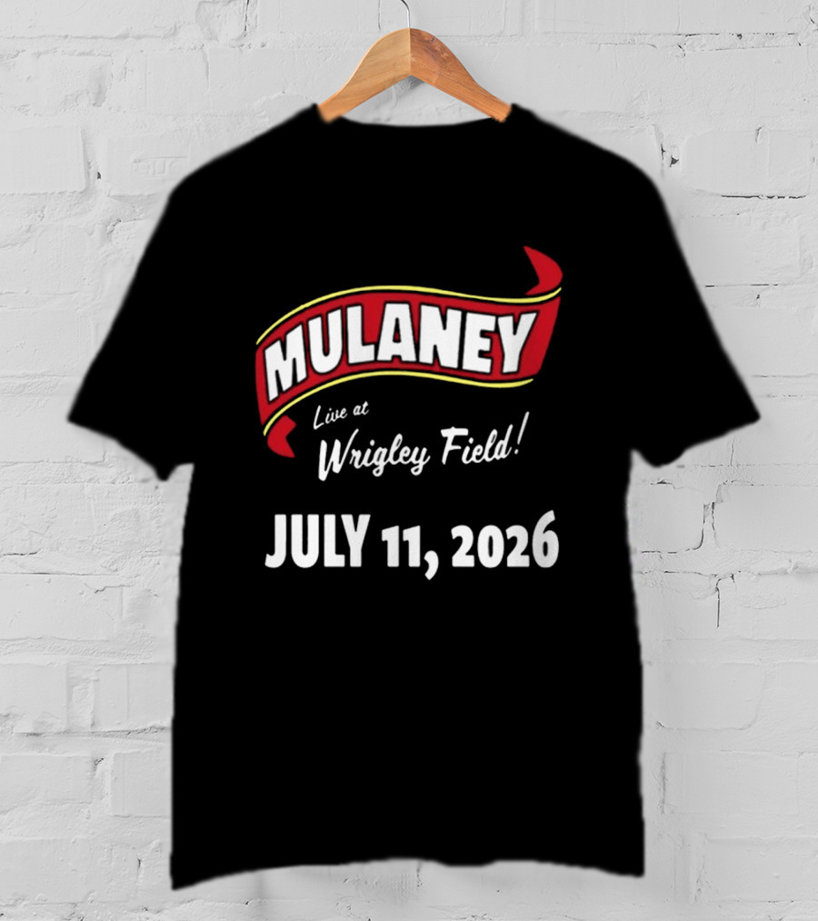 Mulaney Live At Wrigley Field July 11 2026 T-Shirt