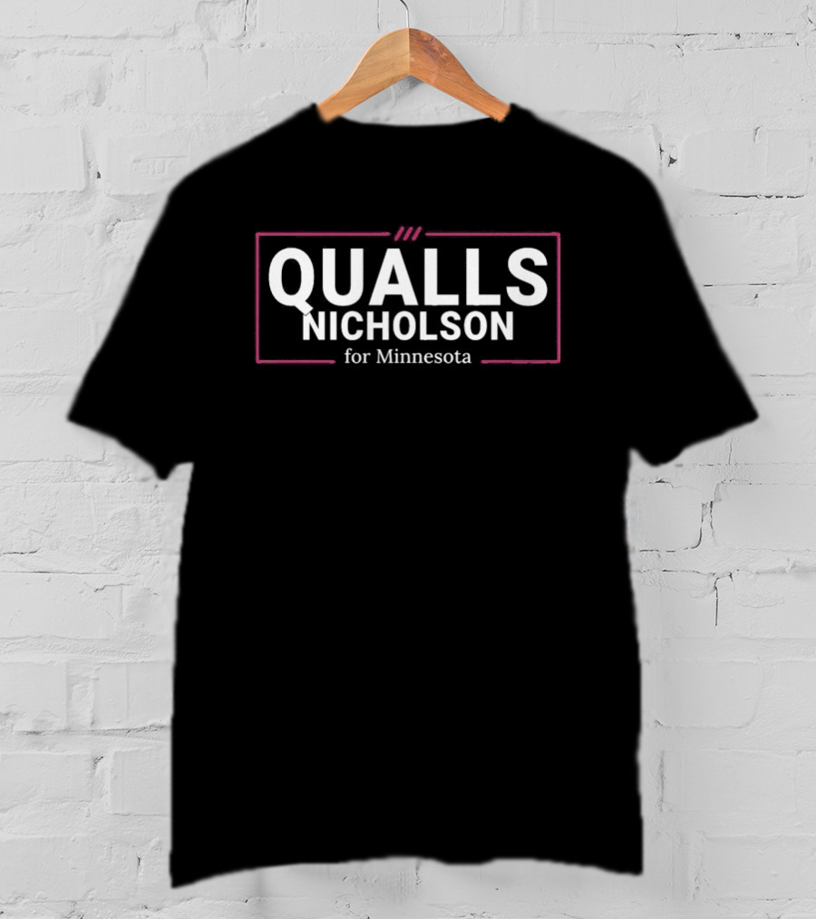 Qualls Nicholson For Minnesota T-Shirt