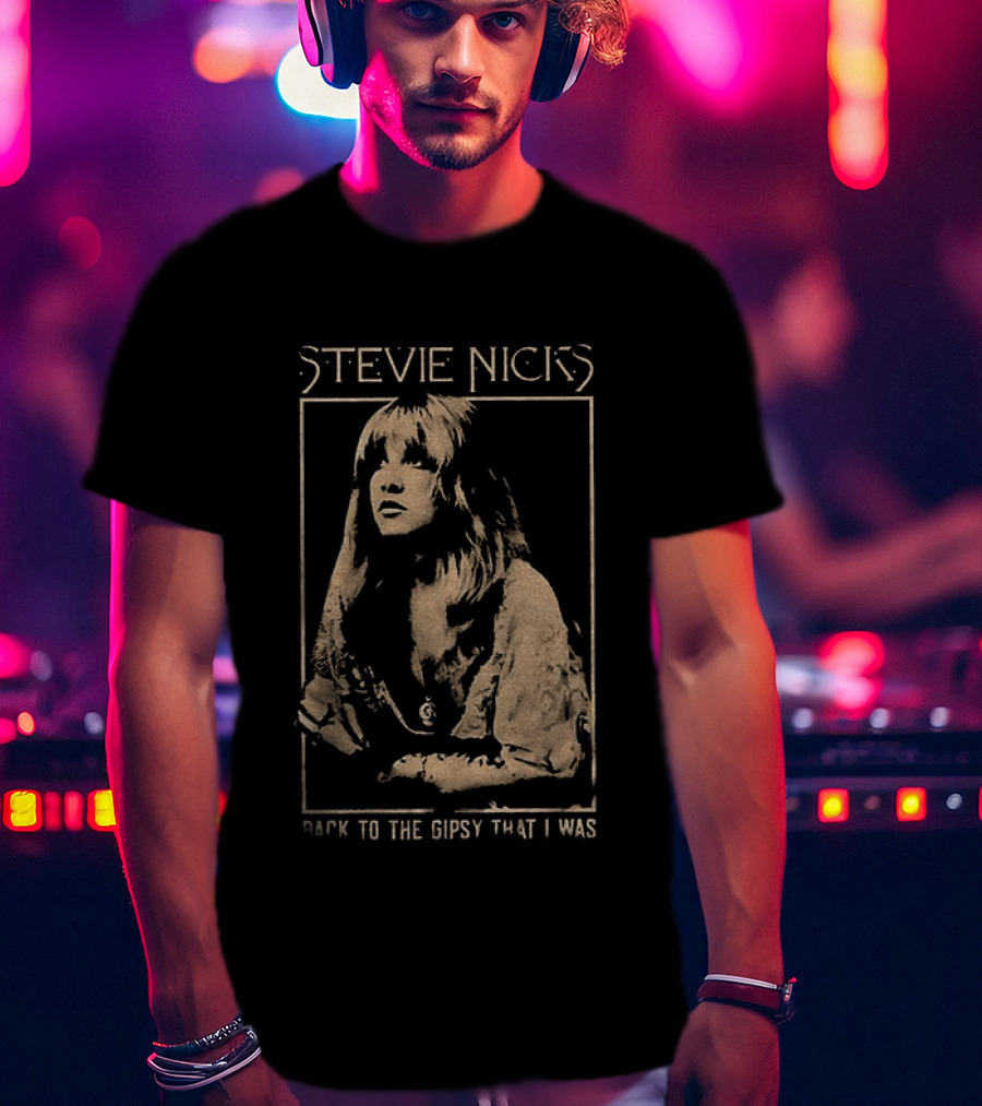 Stevie Nicks Back To The Gypsy That I Was T-Shirt