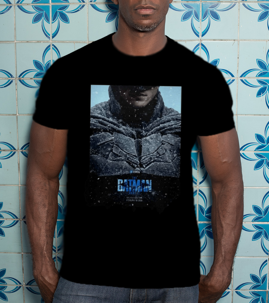 The Batman Part II Only In Theaters February 18 2028 T-Shirt