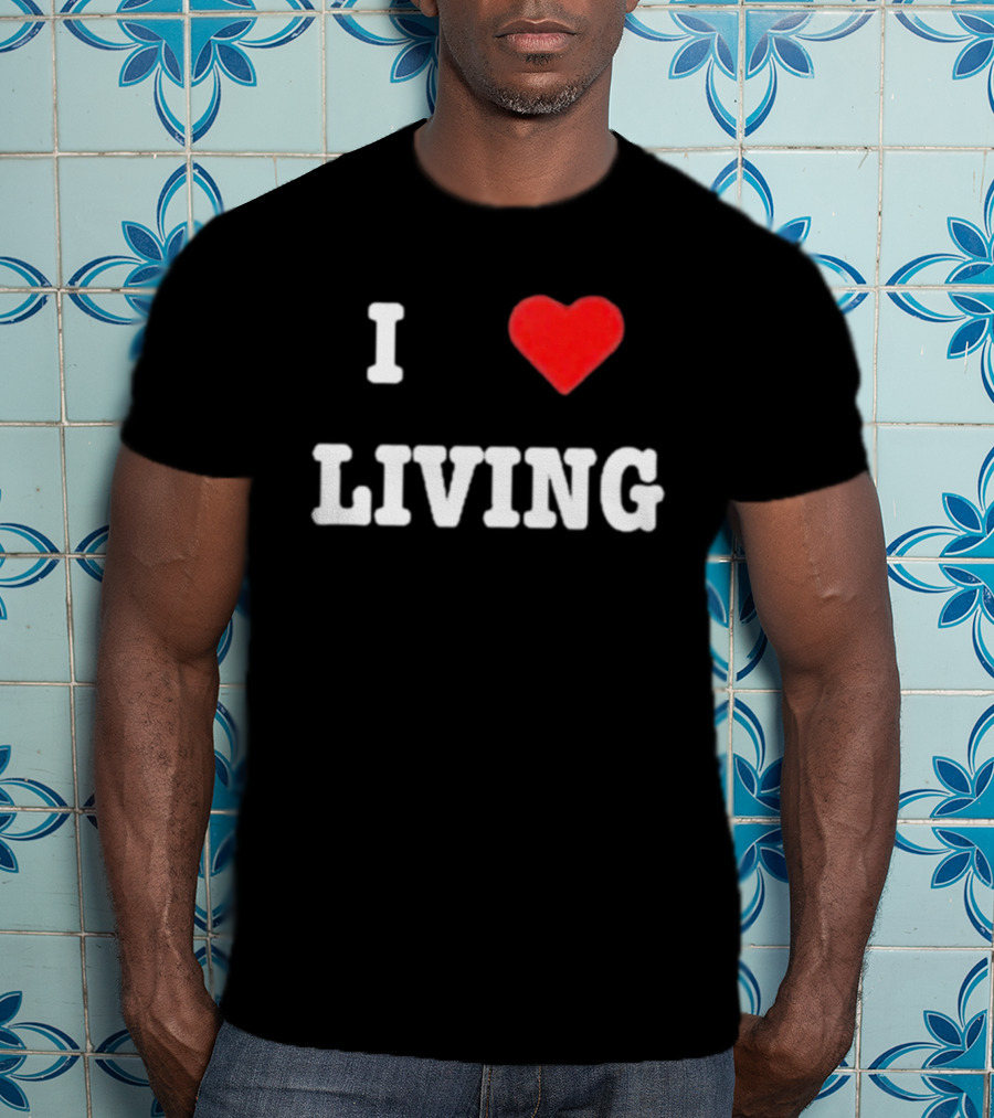 Mxdvs I Love Living Heart T-Shirt