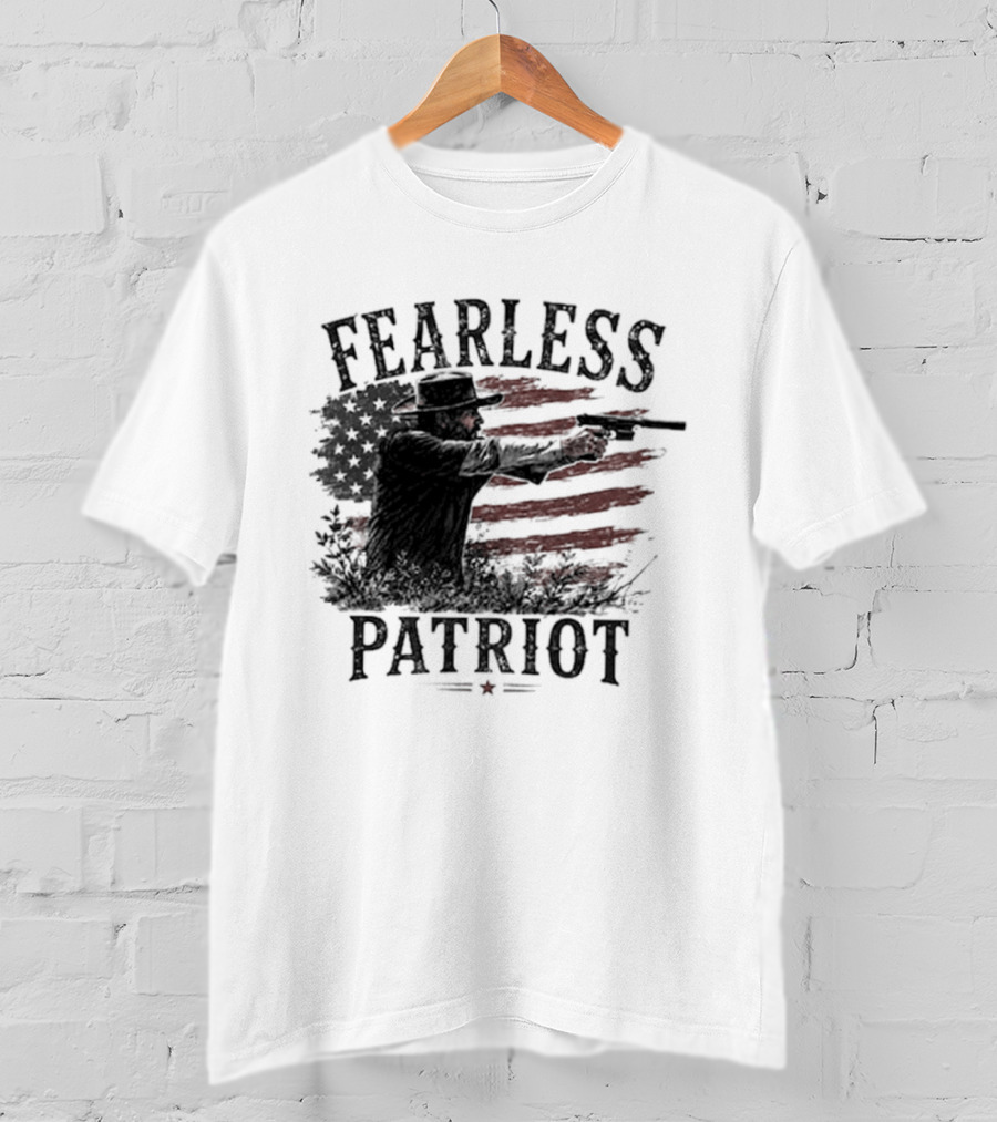 Fearless Patriot American Hero T-Shirt