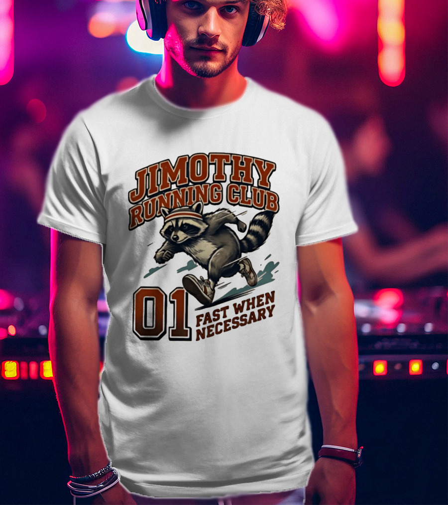 Jimothy Running Club 01 Fast When Necessary Raccoon T-Shirt