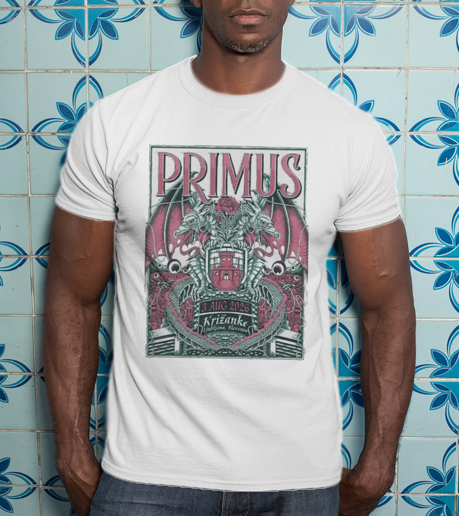 Primus 3 Aug 2026 Križanke Ljubljana Slovenia Event Dragons And Castle T-Shirt