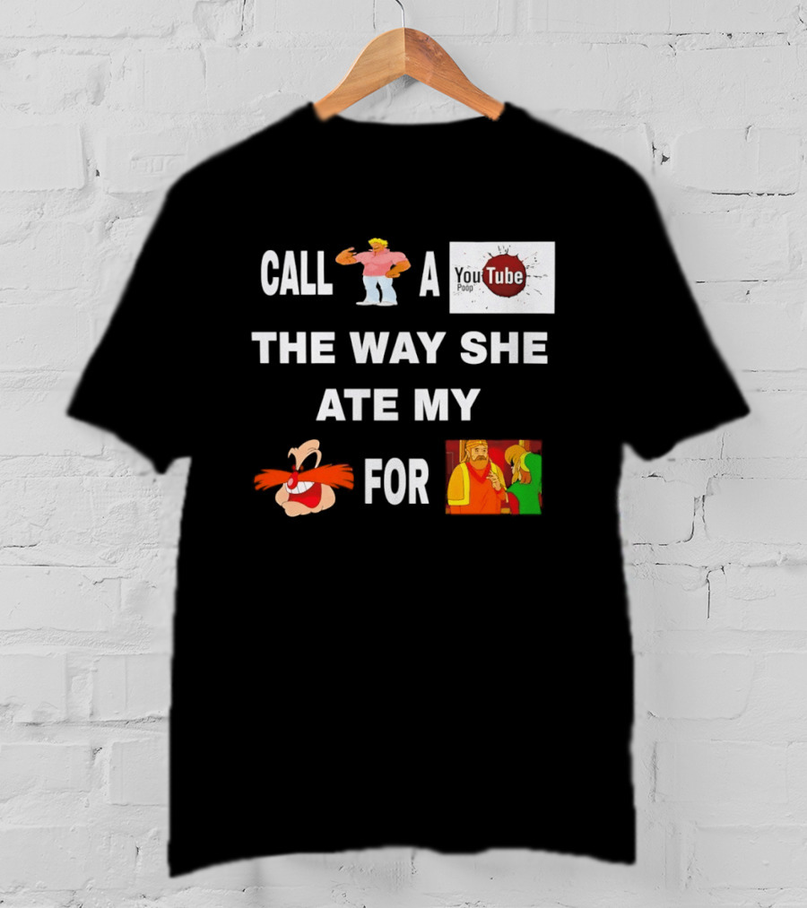 Call Yo Momma A YouTube Poop The Way She Ate My Octorok For Dinner T-Shirt