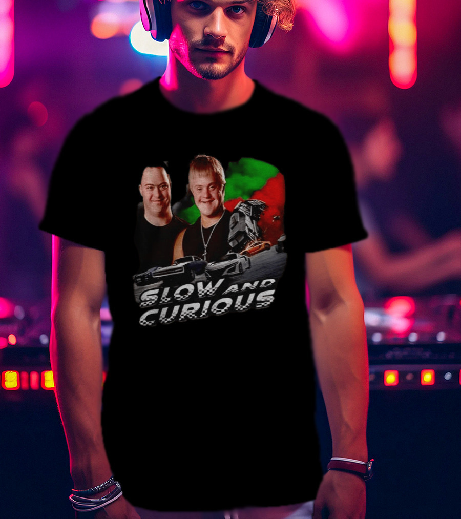 Slow And Curious Racing Car Men With Down Syndrome T-Shirt