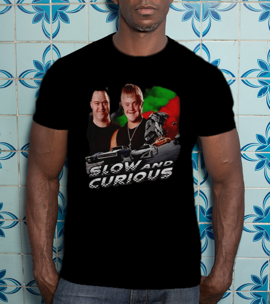 Slow And Curious Racing Car Men With Down Syndrome T-Shirt