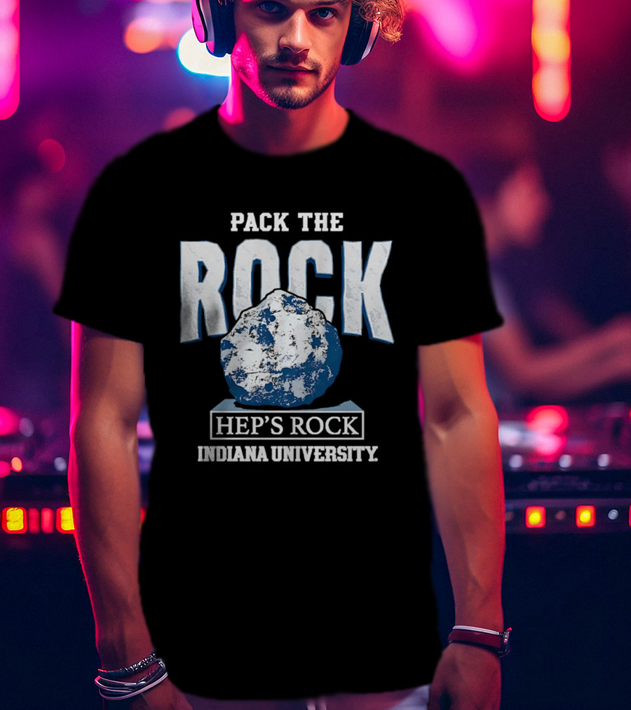 Pack The Rock Hep's Rock Indiana University T-Shirt