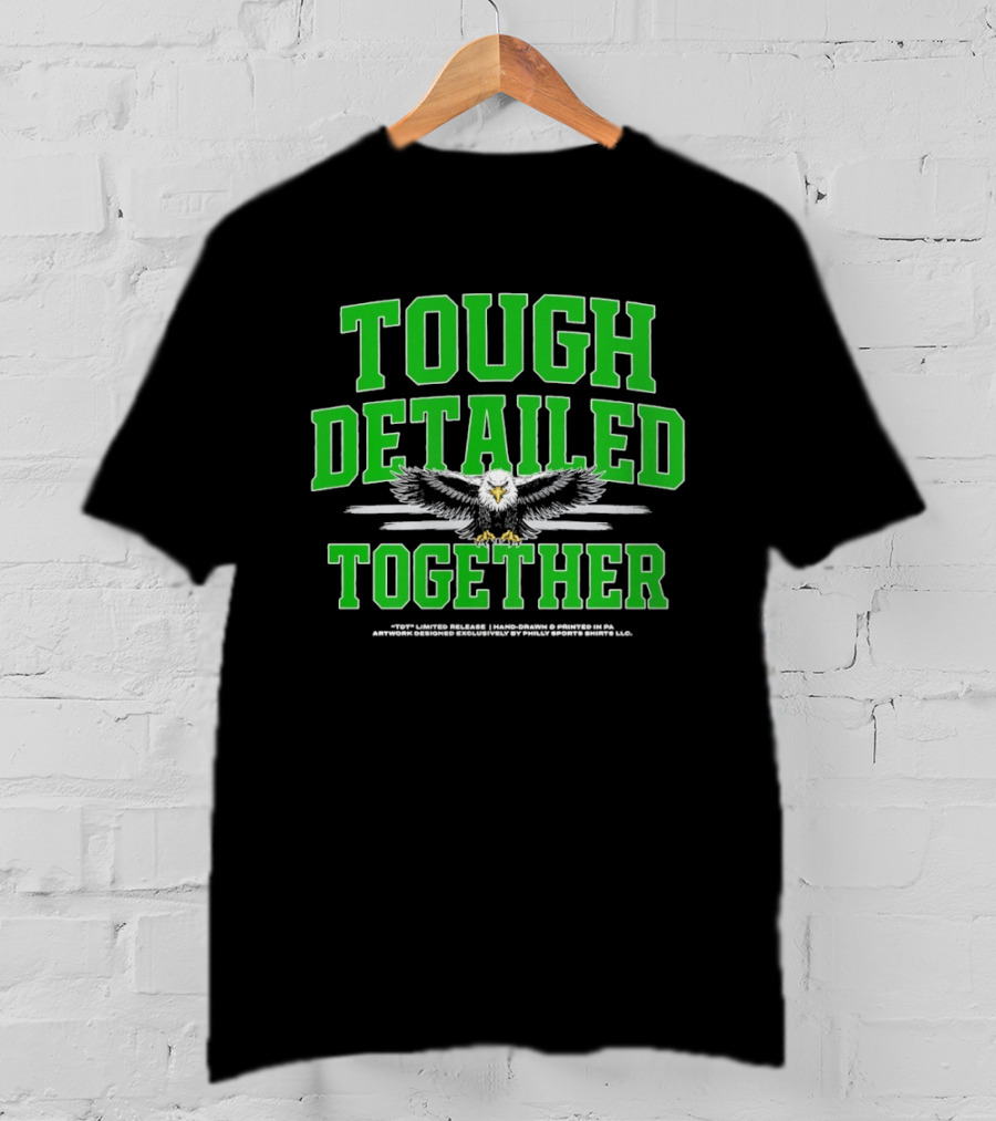 Philadelphia Eagles Tough Detailed Together Jalen Hurts T-Shirt