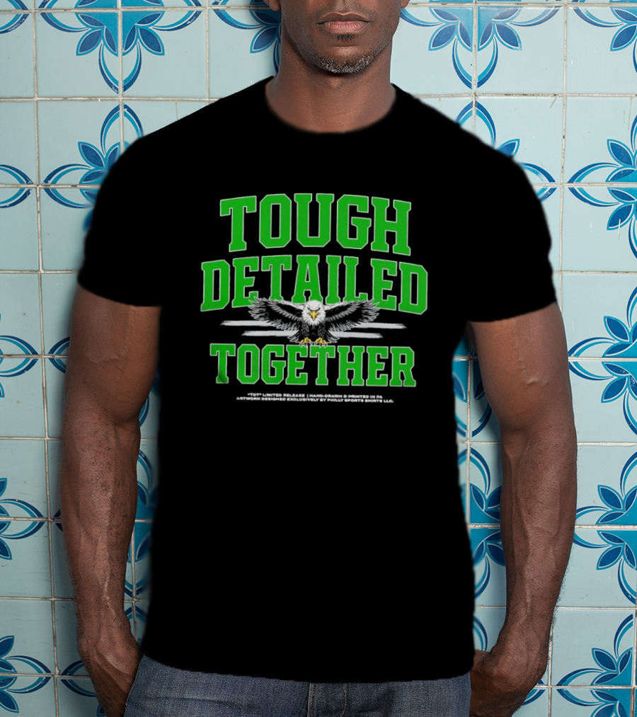 Philadelphia Eagles Tough Detailed Together Jalen Hurts T-Shirt