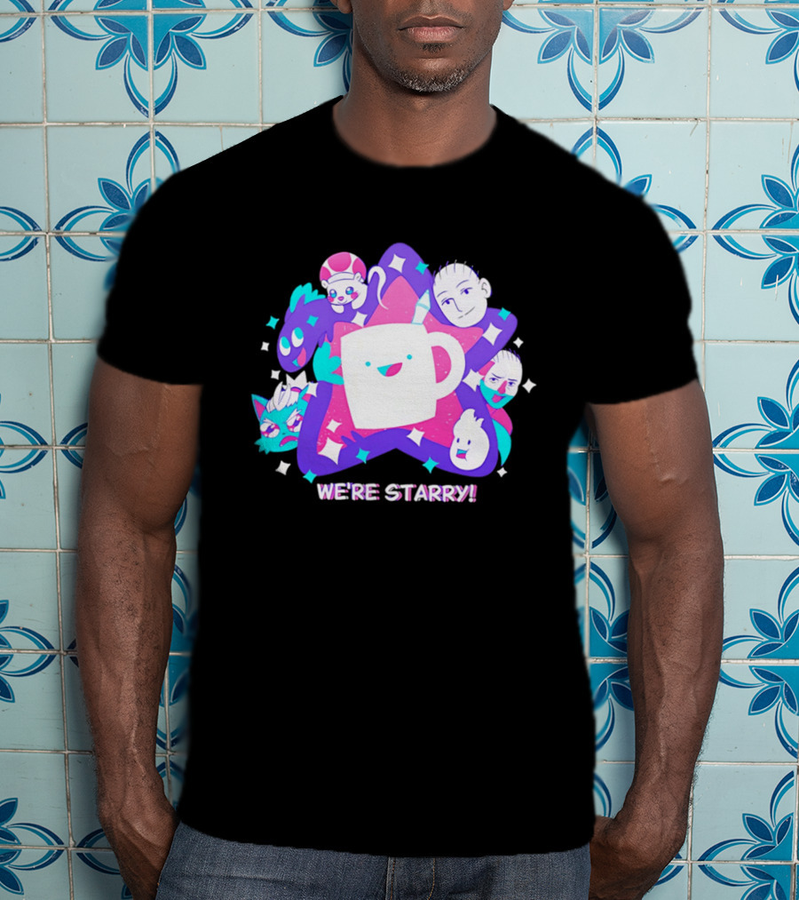 We're Starry Colorful Cartoon Characters And Happy T-Shirt