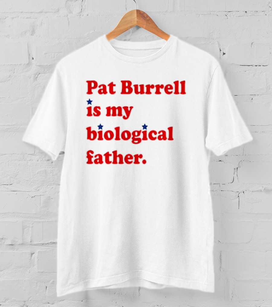 Pat Burrell Is My Biological Father Red Blue Star Dots T-Shirt