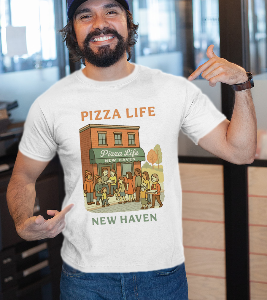 Pizza Life New Haven Family Gathering At Pizzeria T-Shirt