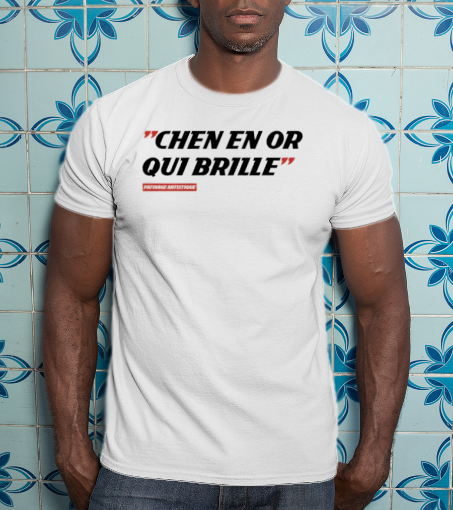 Chen En Or Qui Brille Patinage Artistique Quotes T-Shirt