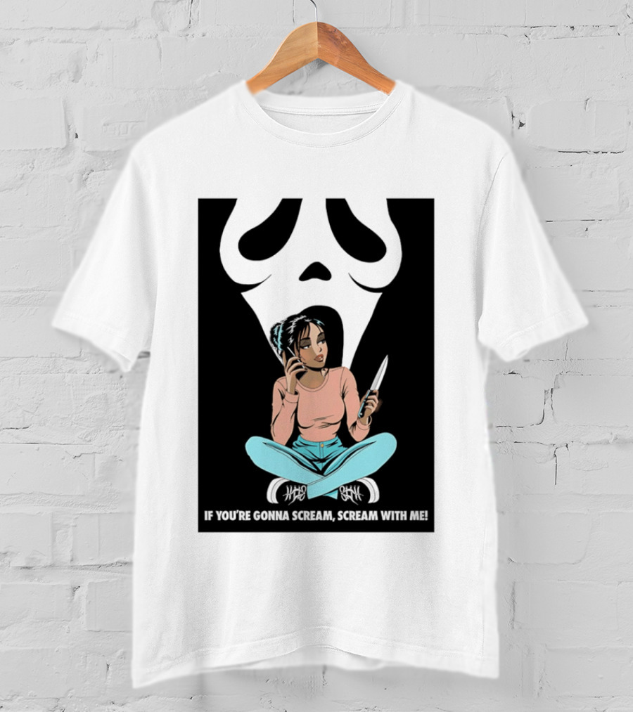 If You're Gonna Scream Scream With Me Ghostface Mask And Woman T-Shirt
