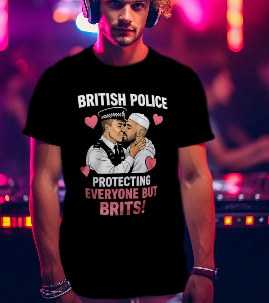 British Police Protecting Everyone But Brits Kissing Illustration With Hearts T-Shirt