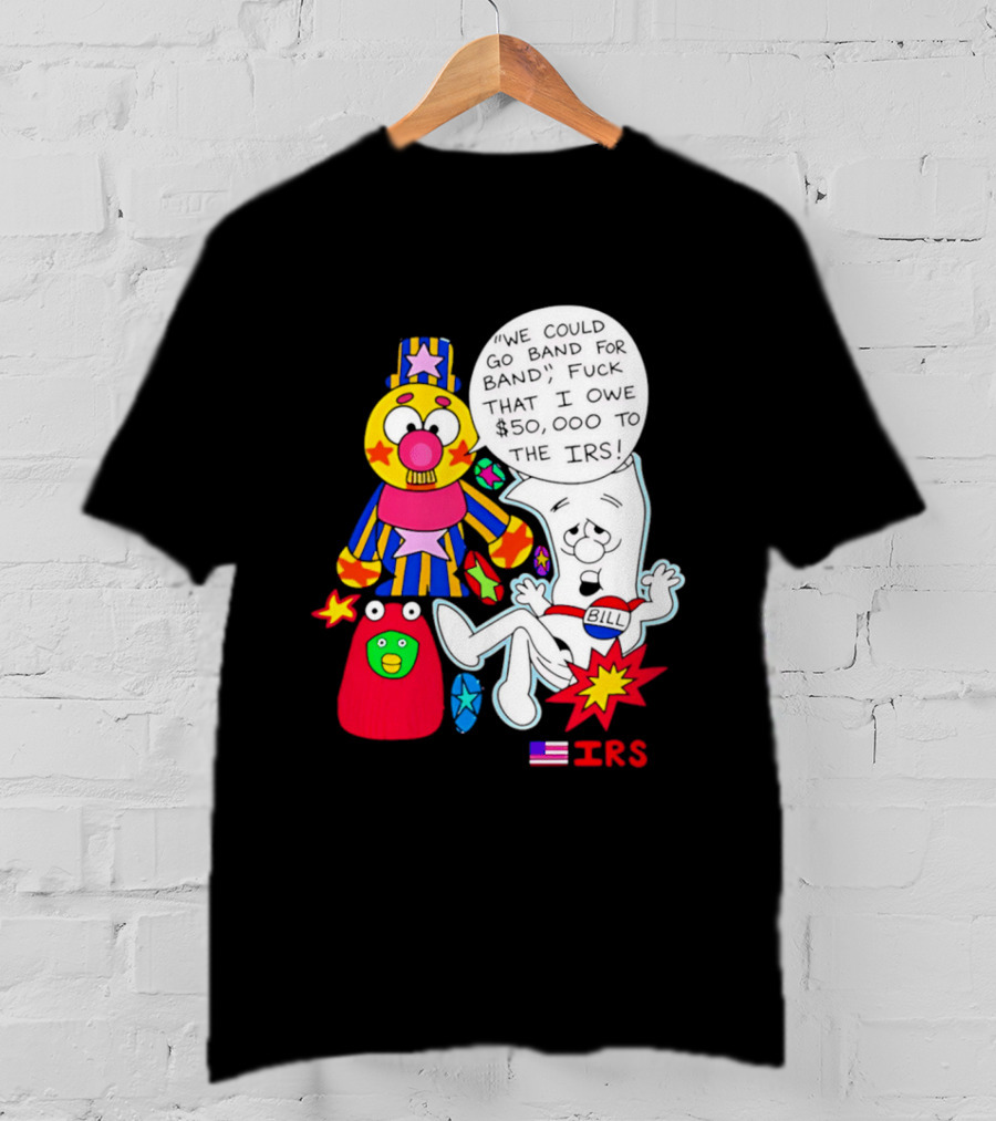 I'm Just A Bill IRS Debt Schoolhouse Rock Clown And Starburst T-Shirt