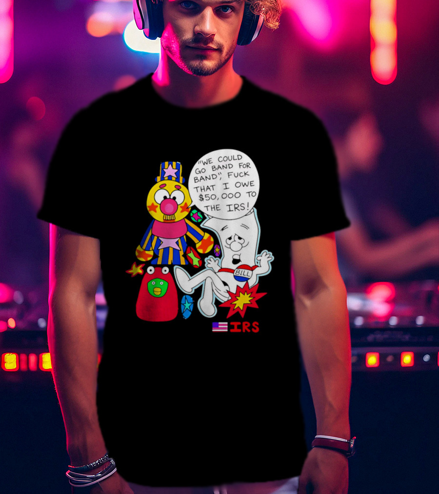 I'm Just A Bill IRS Debt Schoolhouse Rock Clown And Starburst T-Shirt