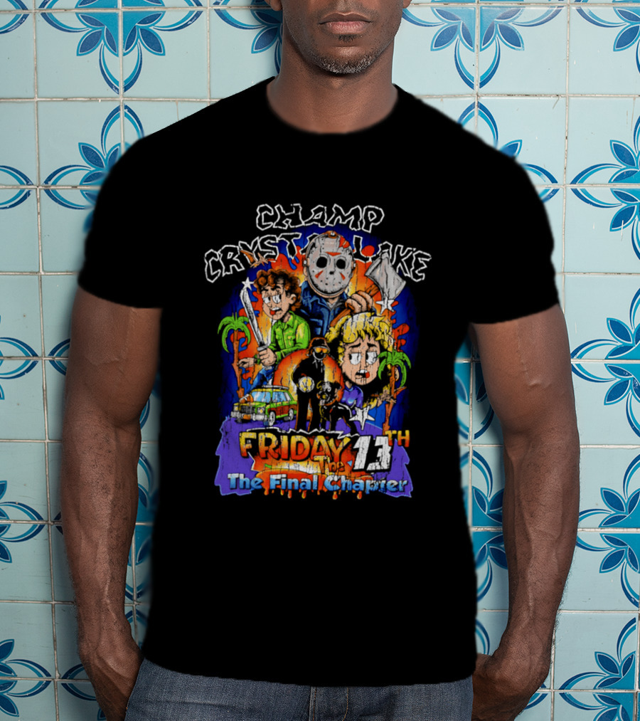 Champ Crystal Lake Friday The 13th The Final Chapter T-Shirt