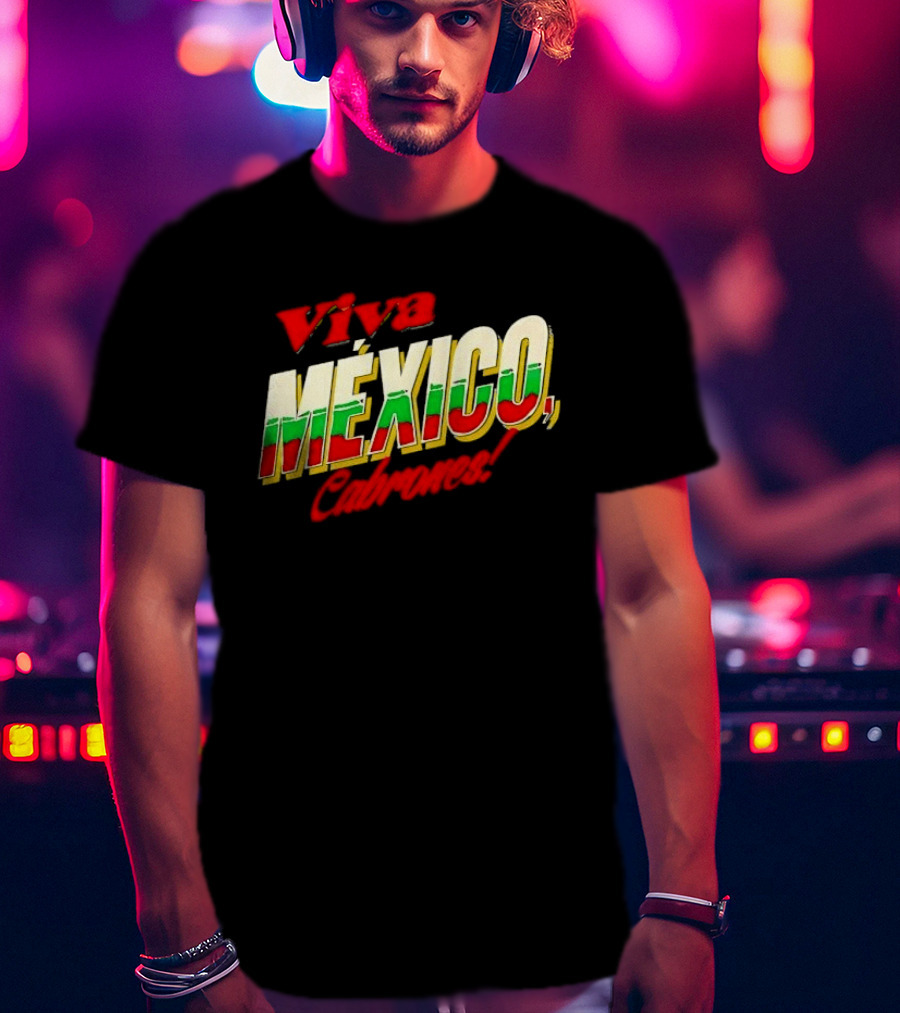 Viva México Cabrones Tricolor 3D Block Lettering T-Shirt