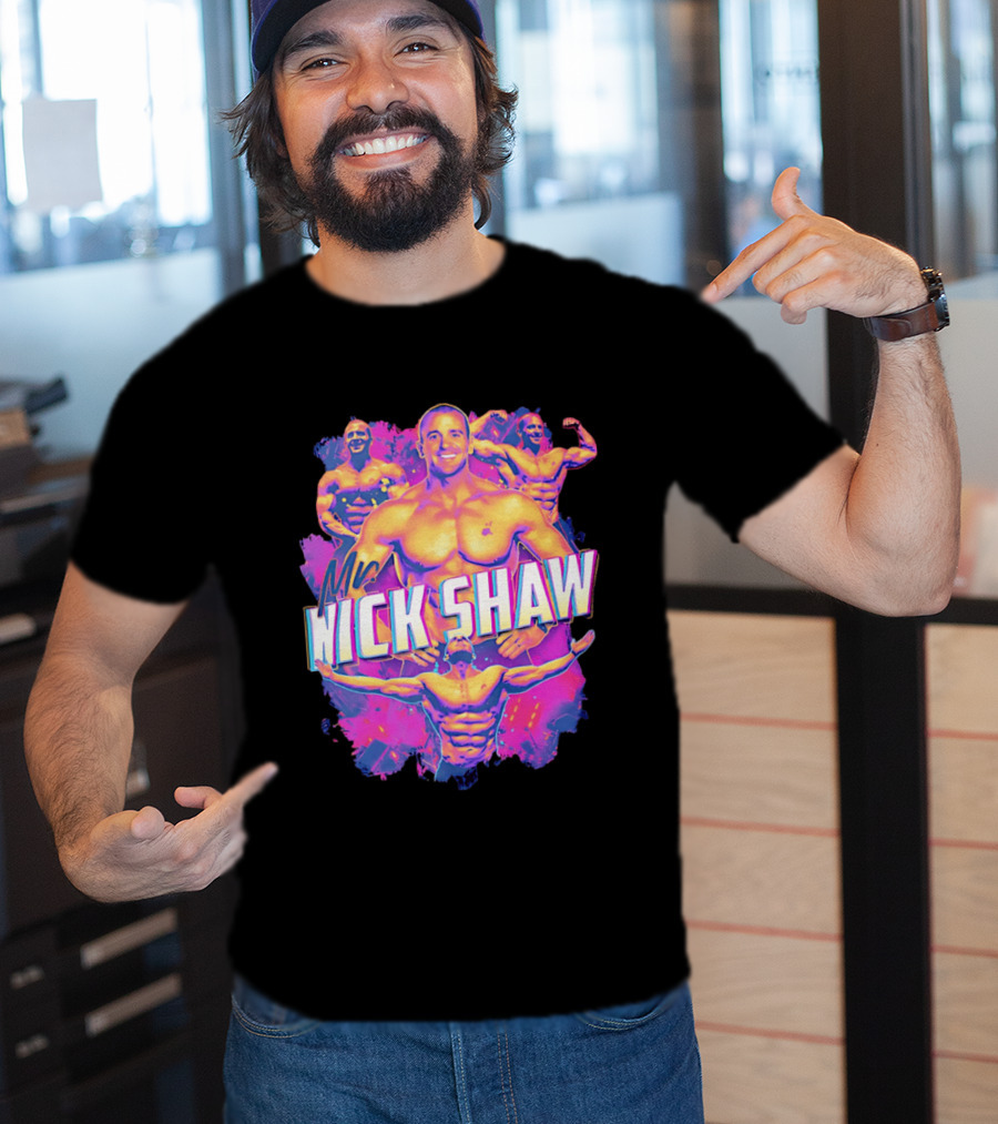 Mr Nick Shaw Bodybuilding Motivation Fitness Enthusiast Hype T-Shirt