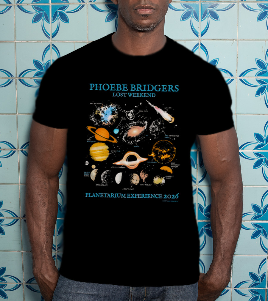 Phoebe Bridgers Lost Weekend Planetarium Experience 2026 Solar System Celestial Journey T-Shirt