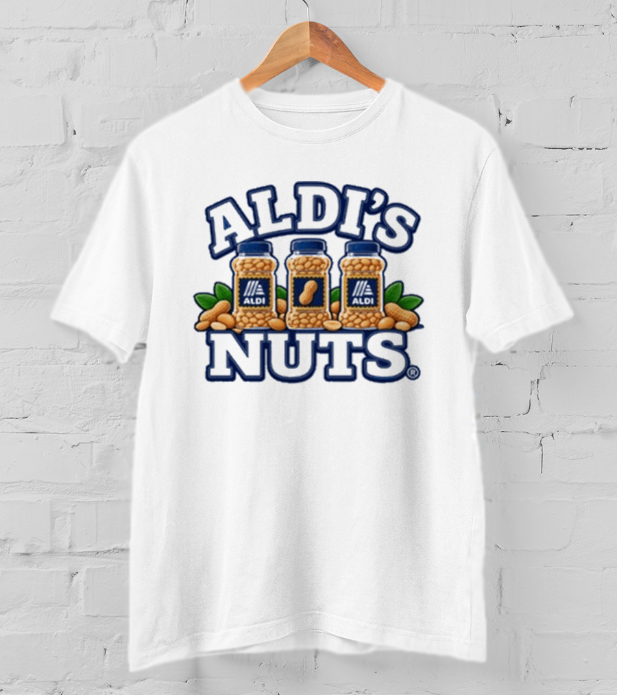 Aldi's Nuts Peanut Jars And Leaves T-Shirt