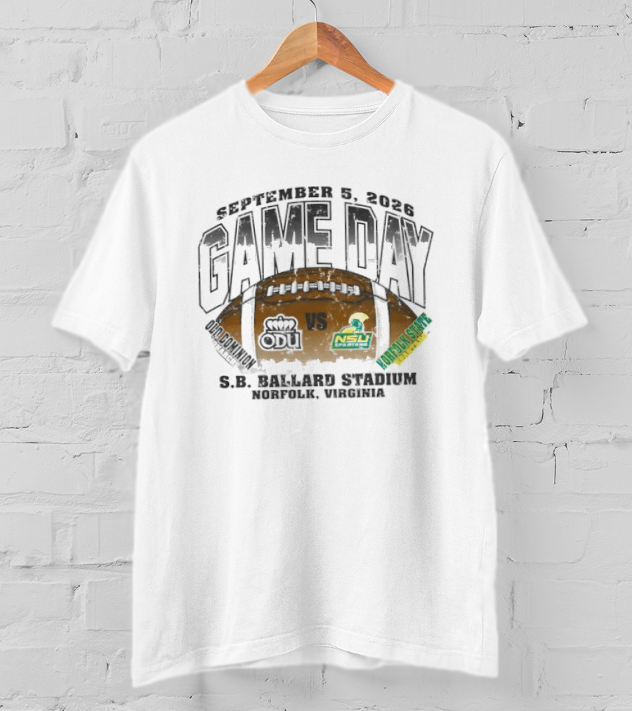 Old Dominion Monarchs Vs Norfolk State Spartans GameDay September 5 2026 SB Ballard Stadium Norfolk Virginia T-Shirt
