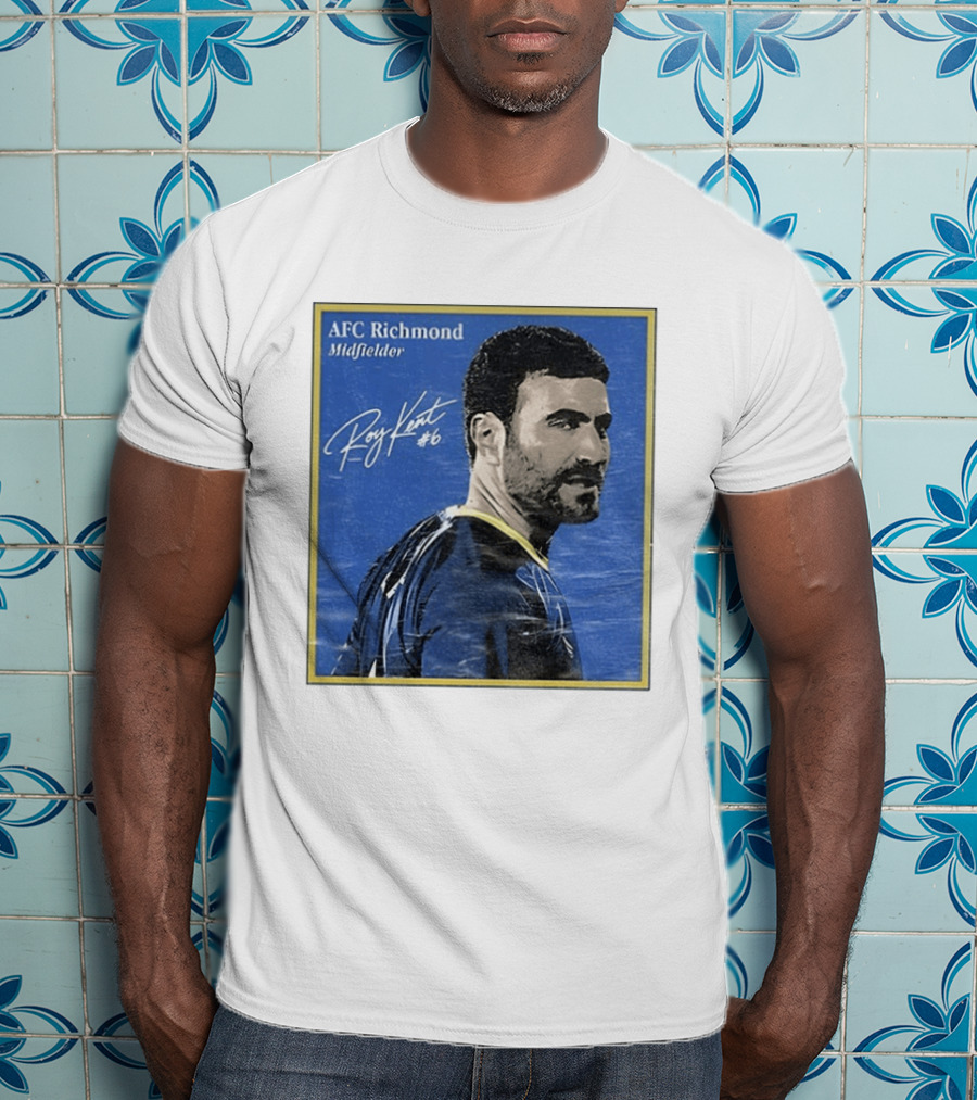 AFC Richmond Midfielder Roy Kent 6 Ted Lasso Believe T-Shirt