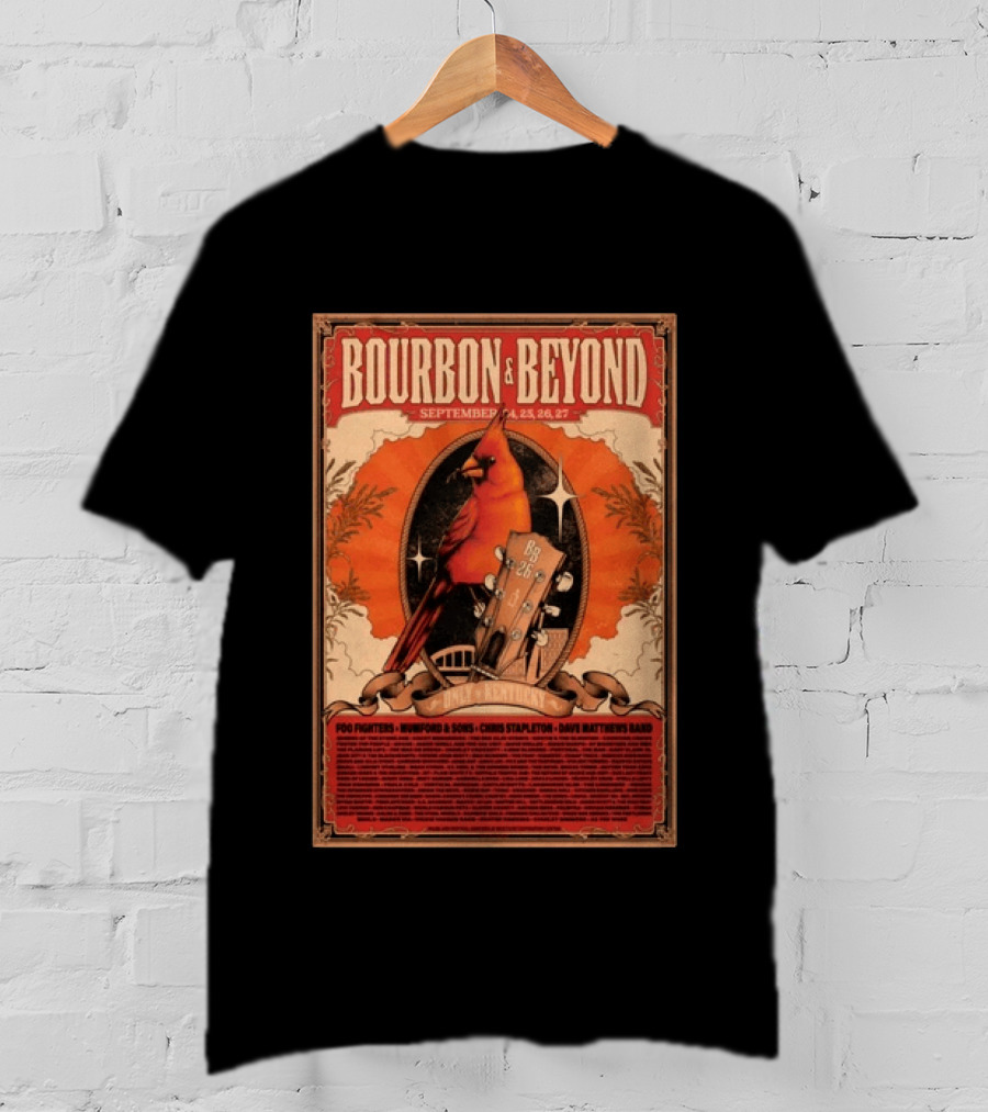 Bourbon & Beyond September 24 25 26 27 Louisville Kentucky Foo Fighters Mumford & Sons Chris Stapleton Dave Matthews Band T-Shirt