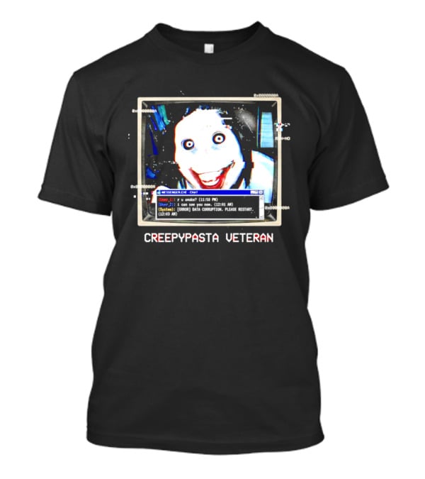 Creepypasta Veteran Horror Halloween Internet Messenger Chat T-Shirt