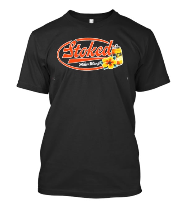 Milton Mango Stoked With Flowers Can T-Shirt