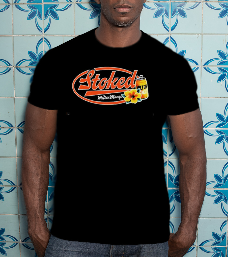 Milton Mango Stoked With Flowers Can T-Shirt